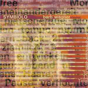 Barb Wagner, Daniel Studer - Symbiolo