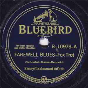 Benny Goodman And His Orch. - Farewell Blues / Margie