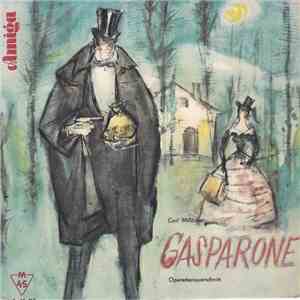 Carl Millöcker - Gasparone - Operettenquerschnitt