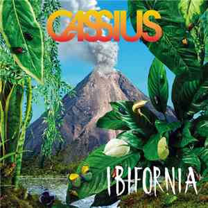 Cassius - Ibifornia
