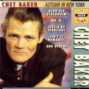 Chet Baker - Autumn In New York