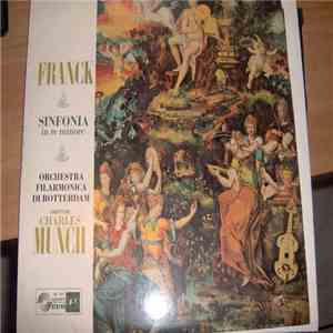 César Franck - Sinfonia In Re Minore