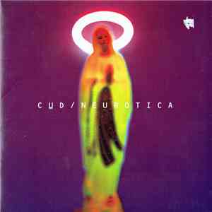 Cud - Neurotica