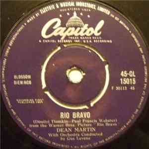 Dean Martin - Rio Bravo / My Rifle, My Pony And Me