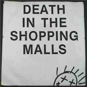 Death In The Shopping Malls - (Man On A) Tight-Rope / Purpose
