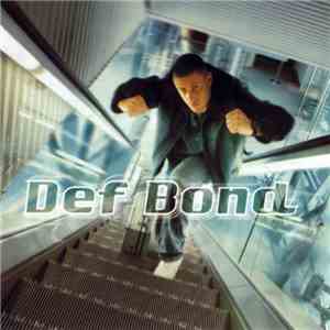 Def Bond - Le Thème...
