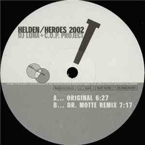 DJ Luna  + C.O.P. Project - Helden / Heroes 2002