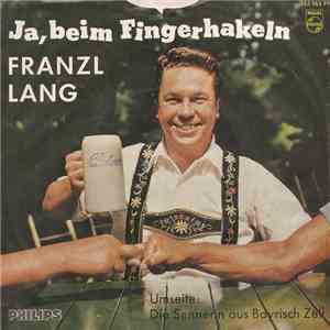 Franzl Lang - Die Sennerin Aus Bayrischzell