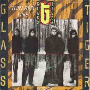 Glass Tiger - Thin Red Line
