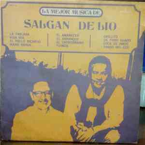 Horacio Salgán, Ubaldo De Lío - La Mejor Musica De Salgan De Lio