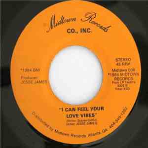 Jesse James  - At Last / I Can Feel Your Love Vibes