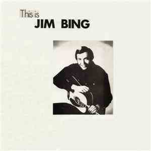 Jim Bing - This Is Jim Bing