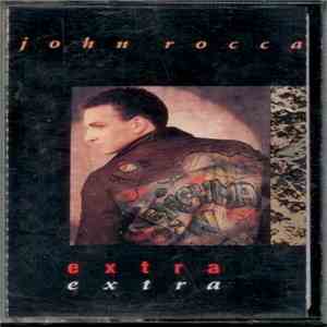 John Rocca - Extra Extra