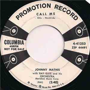 Johnny Mathis - Call Me / Stairway To The Sea (Scalinatella)