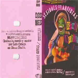 Juan José Rivas / Bonequi - Sesiones Anfibias 03