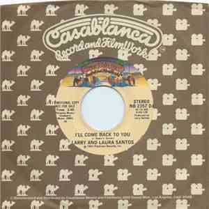 Larry And Laura Santos - I'll Come Back To You