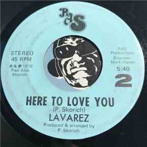 Lavarez - Here To Love You