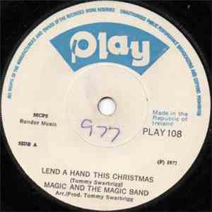 Magic  & The Magic Band  - Lend A Hand This Christmas / Above And Beyond
