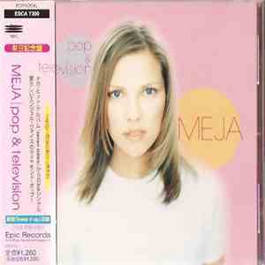 Meja - Pop & Television