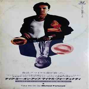 Michael Fortunati - Take Me On Up / Give Me Up (Remix)