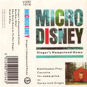 Microdisney - Singer's Hampstead Home