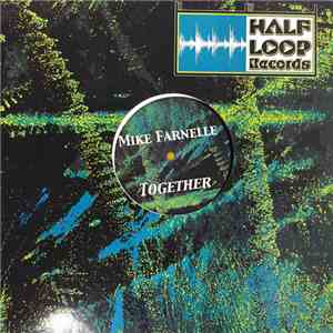 Mike Farnelle - Together