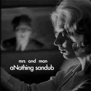 mr. sandman  - aNothing Sandub