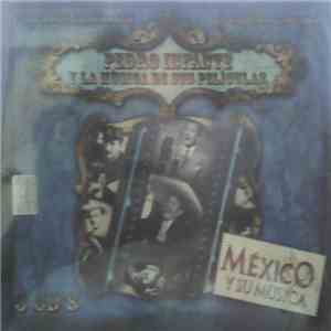 Pedro Infante - México y Su Música