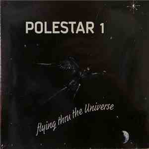 Polestar 1 - Flying Thru The Universe