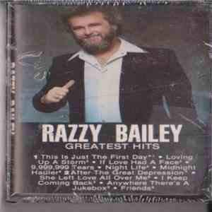 Razzy Bailey - Greatest Hits