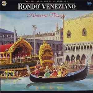 Rondo' Veneziano - Misteriosa Venezia