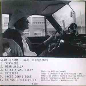 Slim Cessna - Rare Recordings