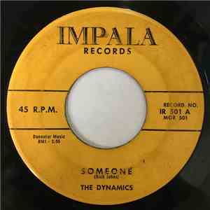 The Dynamics  - Someone / Moonlight