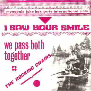 The Rocking Chairs - I Saw Your Smile