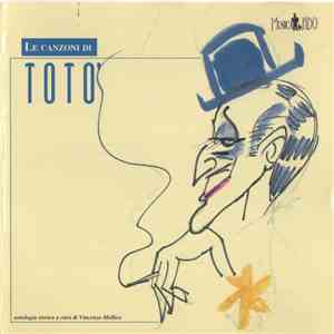 Totò - Le Canzoni Di Totò