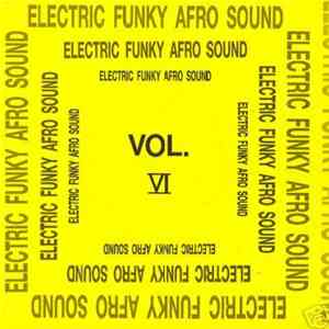 Various - Electric Funky Afro Sound Vol. VI