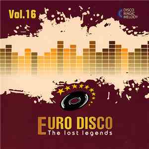 Various - Euro Disco - The Lost Legends Vol. 16