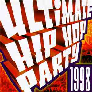 Various - Ultimate Hip Hop Party 1998