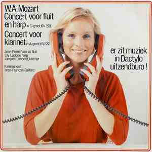 W.A. Mozart / Jean-Pierre Rampal / Lily Laskine / Jacques Lancelot / Kamero ...