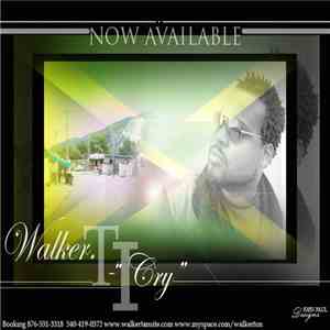Walker.T - I Cry - Extended Version