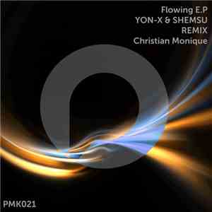 Yon-X & Shemsu - Flowing E.P