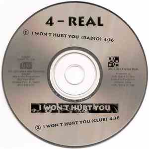 4-Real - I Won't Hurt You