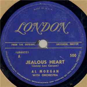 Al Morgan  - Jealous Heart / Turnabout Is Fair Play