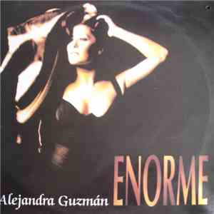 Alejandra Guzmán - Enorme