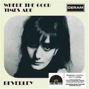 Beverley - Where The Good Times Are