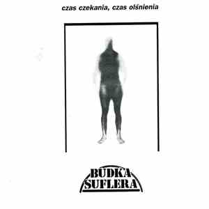 Budka Suflera - Czas Czekania, Czas Olśnienia
