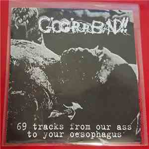Caccapupù Band - 69 Tracks From Our Ass To Your Oesophagus