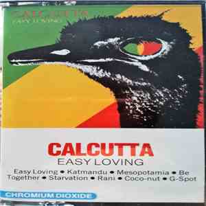 Calcutta - Easy Loving