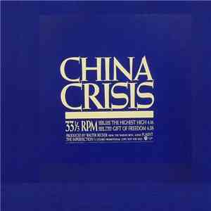 China Crisis - The Highest High / Gift Of Freedom