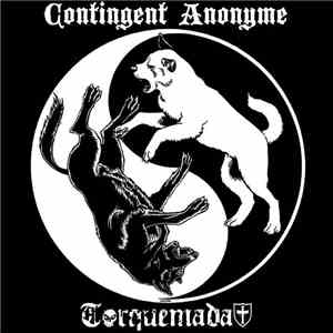 Contingent Anonyme / Torquemada - Contingent Anonyme / Torquemada